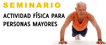 Seminario Actualización Act. Física para Adultos Mayores